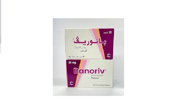 بانوريف – BANORIV مضاد للتخثر والتجلطات الدموية